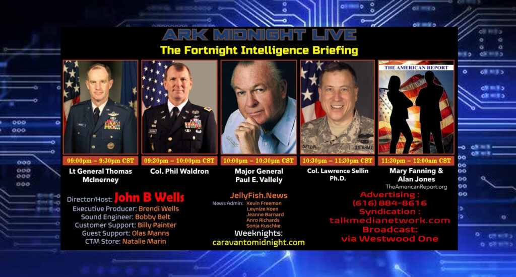 The Fortnight Intelligence Briefing — With John B. Wells On Ark Midnight Live — Release Date October 02, 2021 - The American Report