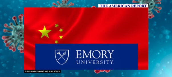 EMORY UNIVERSITY - CHINA - CCP - PLA - BIOWARFARE - THE AMERICAN REPORT