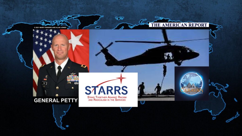 General Petty Of STARRS Tells John B. Wells How Neo-Marxism And Critical Race Theory Are Destroying The US Military: Caravan To Midnight Live Naked Lines Friday, November 5, 2021 - The American Report